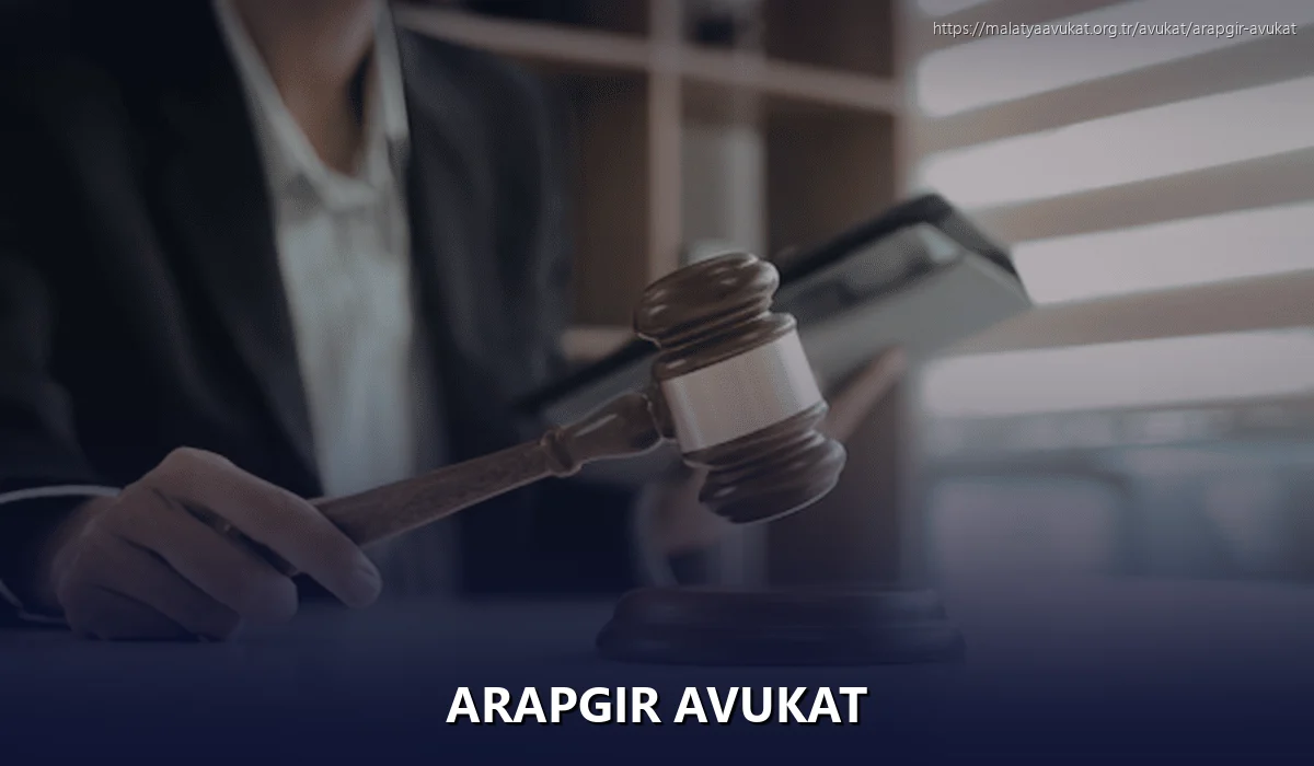 Arapgir Avukat
