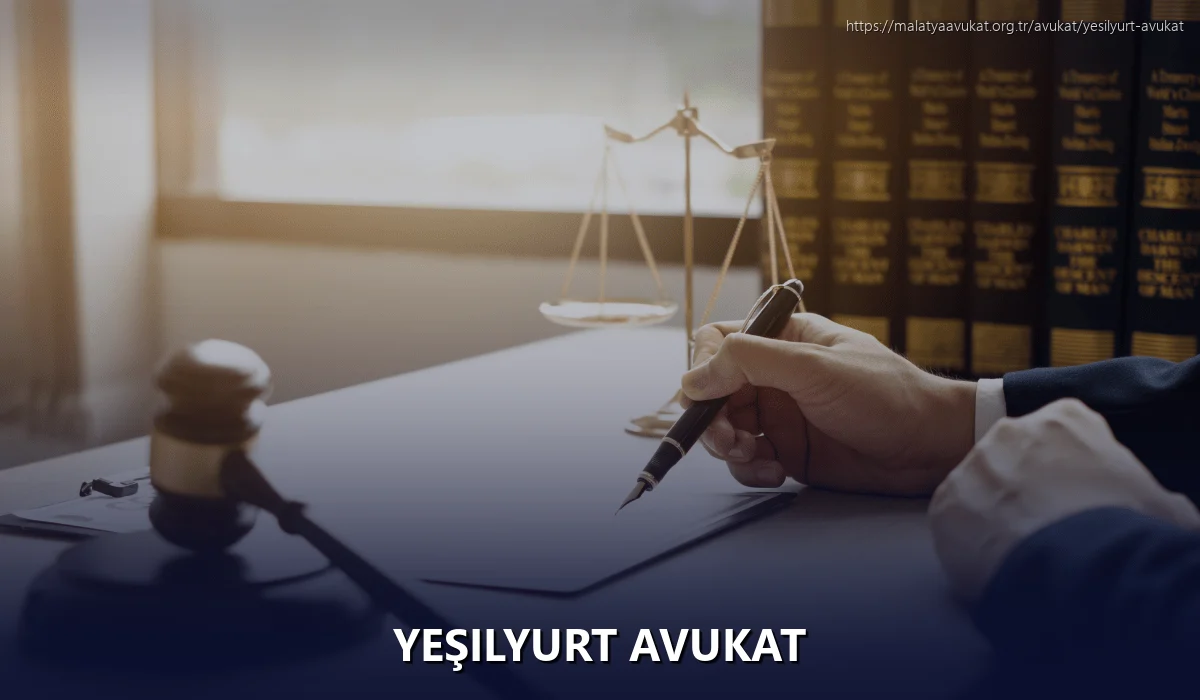 Yeşilyurt Avukat