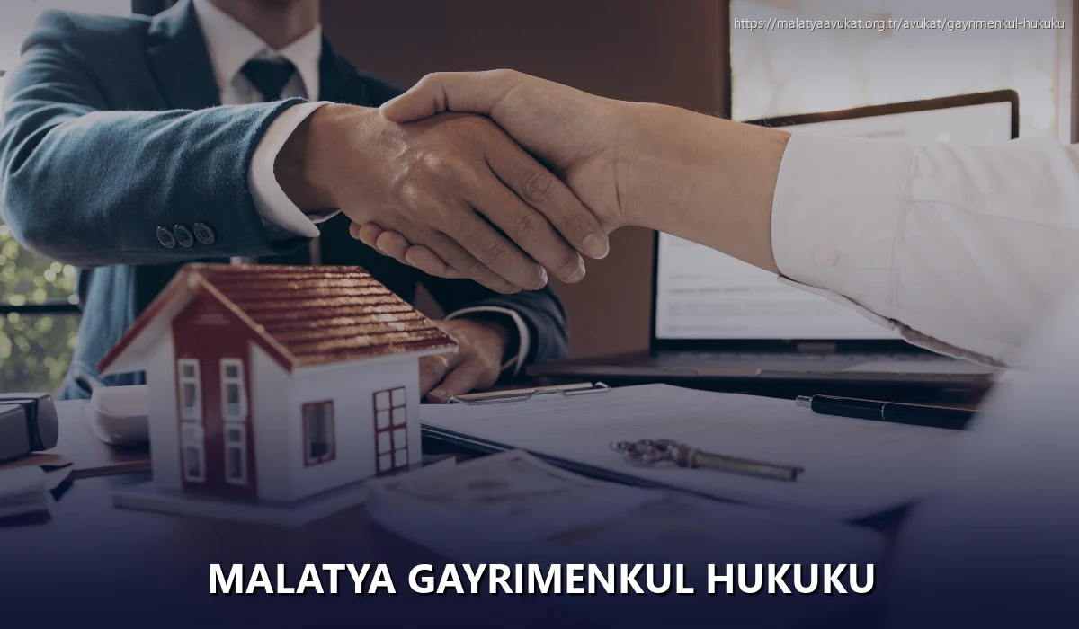 Malatya Gayrimenkul Hukuku